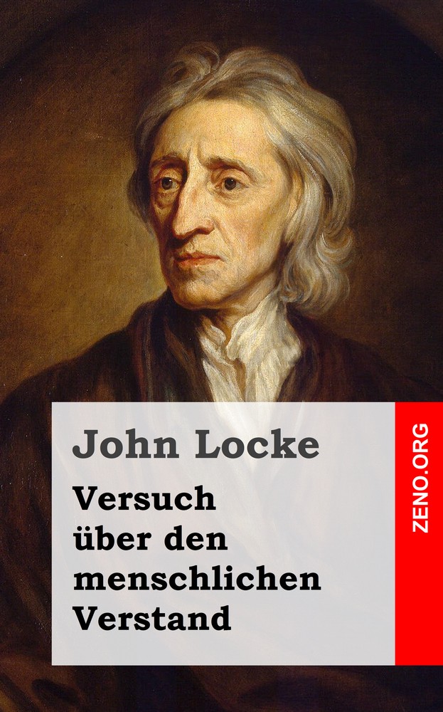 John Locke: Versuch über den menschlichen Verstand